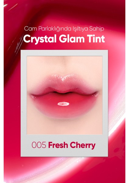 Yapışkanlık Hissi Vermeyen Yoğun Işıltılı Tint CLIO Crystal Glam Tint (05 Fresh Cherry)