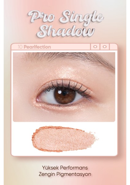 İnci Işıltılı Kremsi Dokuya Sahip Tekli Far Clio Pro Single Shadow