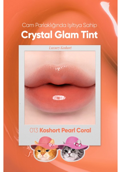 Yapışkanlık Hissi Vermeyen Yoğun Işıltılı Tint CLIO Crystal Glam Tint (13 Koshort Pearl Coral)