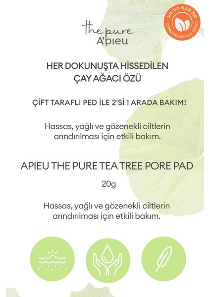 Yağlanma ve Akneye Eğilimli Ciltler İçin Gözenek Bakım Pedi A'PIEU The Pure Tea Tree Pore Pad
