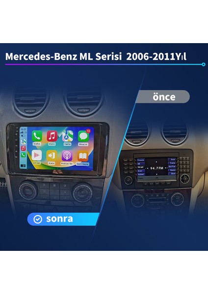 Mercedes Benz Ml serisi 2006-2011 Android Sürüm 13 Kablosuz Carplay Navigasyon Multimedya 9 Inç Ekran 2Gb Ram +32Gb Rom Bellek