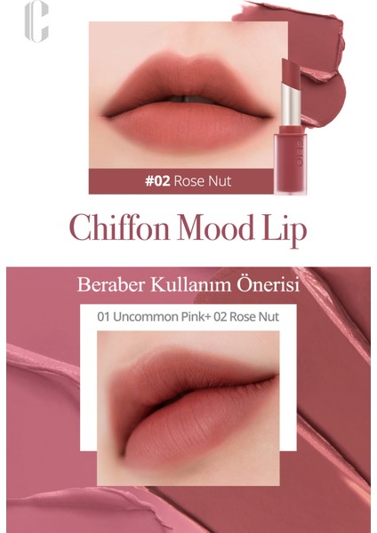 Yumuşak Dokulu, Hafif Mat Görünüm Sunan Ruj CLIO Chiffon Mood Lip (02 Rose Nut)