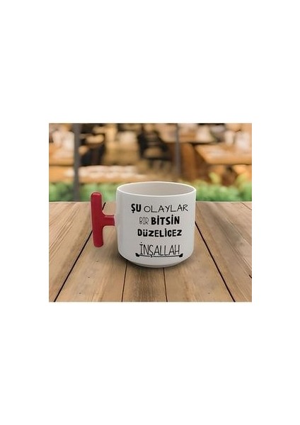 Latte & Espresso El Yapımı Şu Olaylar Bitsin Düzelicez Inşallah Kırmızı T Kulp Kupa 200 ml