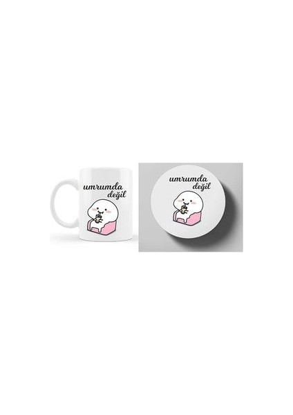 Umrumda Değil Motto Kupa ve Bardak Altlığı 280 ml