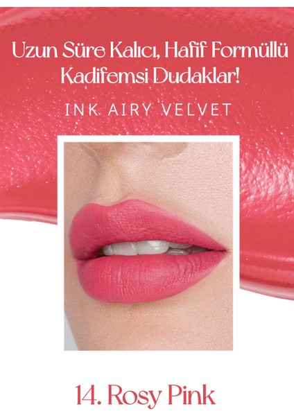 Uzun Süre Kalıcı ve Hafif Formüllü, Kadife Bitişli Tint PERIPERA Ink Airy Velvet (14 Rosy Pink)