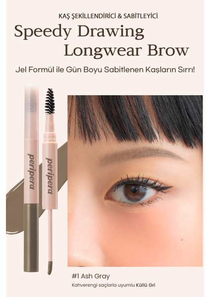 Uzun Süre Kalıcı, Yoğun Pigmentli Kaş Jeli PERIPERA Speedy Drawing Longwear Brow (01 Ash Gray)