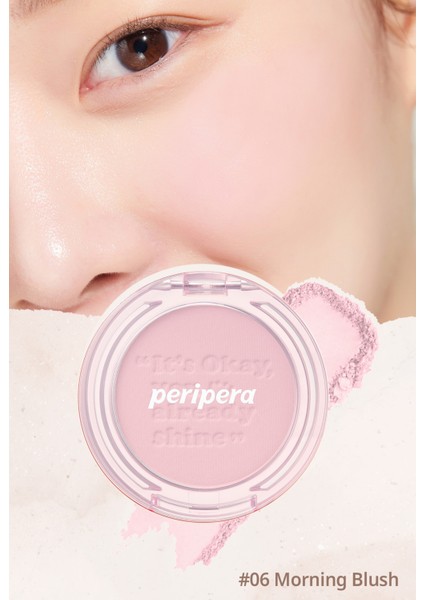 Pastel Tonlarda Sebum Dengeleyici Toz Allık PERIPERA Pure Blushed Sunshine Cheek (06 Morning Blush)