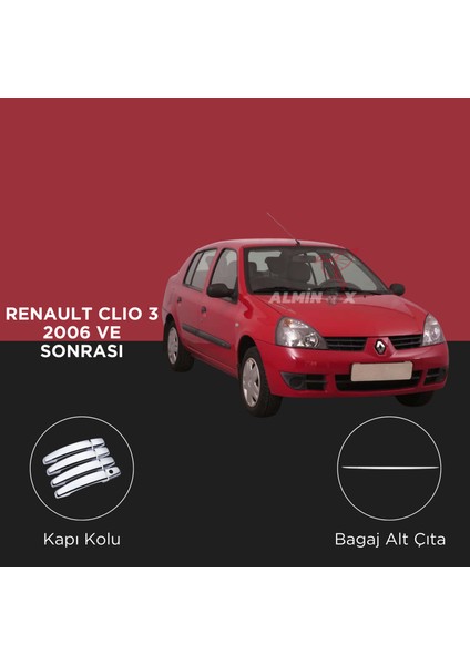 Renault Clio 3 2006 ve Sonrası Set Kapı Kolu- Bagaj Alt Çıta