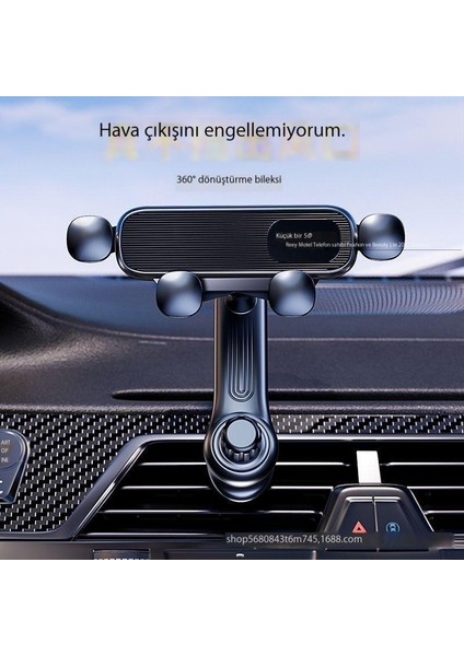 Cep Telefonu Tutucu Araç Yerçekimi Algılama Destek Braketi Hava Çıkışı Navigasyon Braketi (Yurt Dışından) modelleri