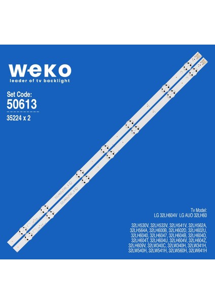 WKSET-5613 35224X2 SSC_32INCH_FHD_REV01_151102 - 32LH60_FHD_A S 2 Adet LED Bar