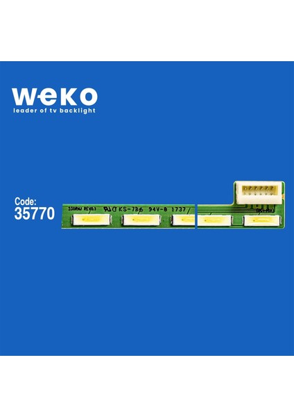 WKSET-6156 35770X1 230RNJ Rev0.1 - JLNB15Y8 - 4LU813P7 1 Adet LED Bar (56LED)