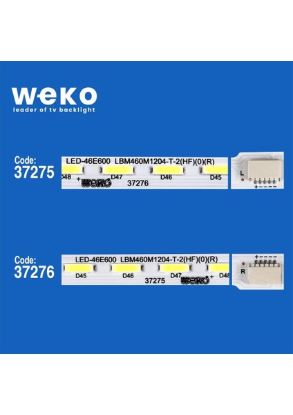 WKSET-6609 37275X1 37276X1 LBM460M1204-T-2 2 Adet LED Bar (48LED)