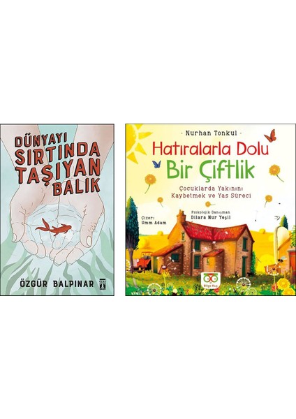 Dünyayı Sırtında Taşıyan Balık - Hatıralarla Dolu Bir Çiftlik 2 Kitap