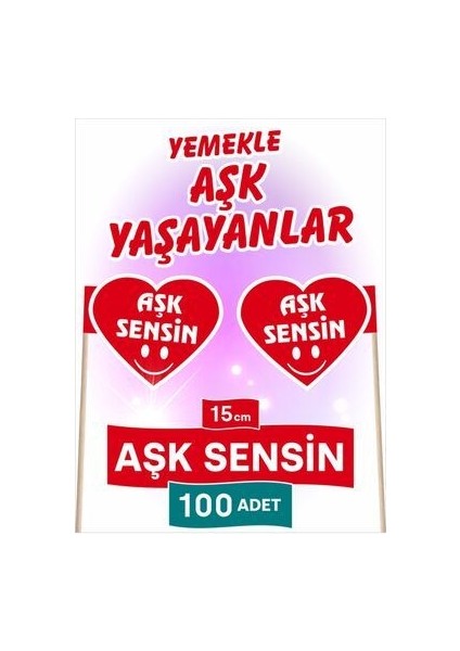 15 Cm, 100 Adet - Aşk Sensin Kalp Model Bayrak Kürdan
