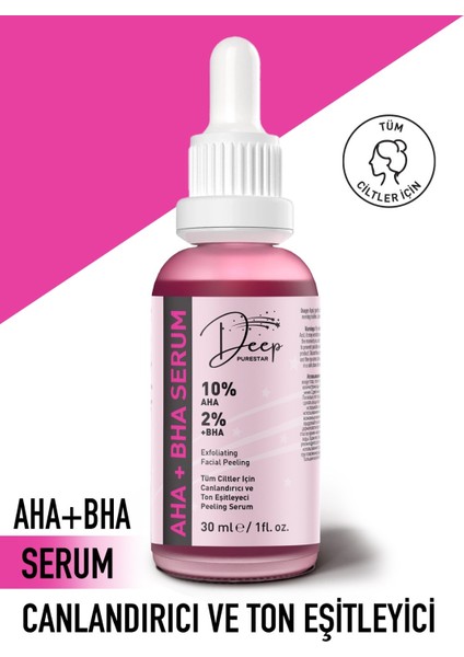 Aha & Bha Canlandırıcı & Cilt Tonu Eşitleyici Peeling Cilt Serumu 30 ml Aha 10% + Bha 2%