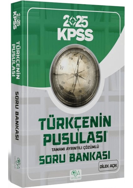 2025 Kpss Türkçenin Pusulası Soru Bankası Çözümlü