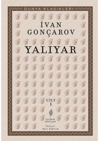 Yalıyar 1. Cilt - Ivan Alexandrovich Goncharov