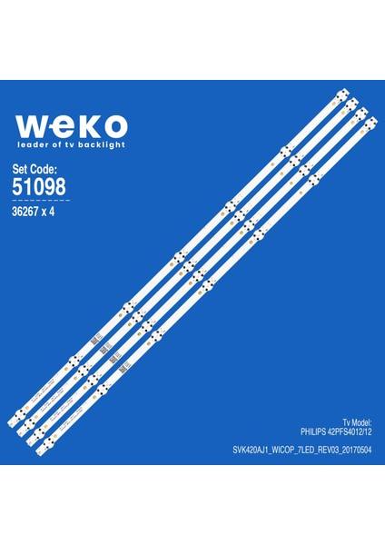 WKSET-6098 36267X4 SVK420AJ1_WICOP_7LED_REV03_20170504 4 Adet LED Bar