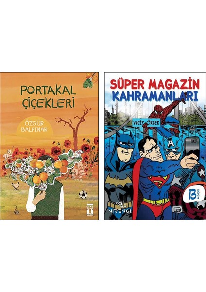 Portakal Çiçekleri - Süper Magazin Kahramanları 2 Kitap