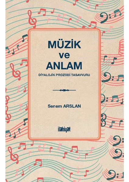 Müzik ve Anlam (Diyalojik Prozodi Tasavvuru )