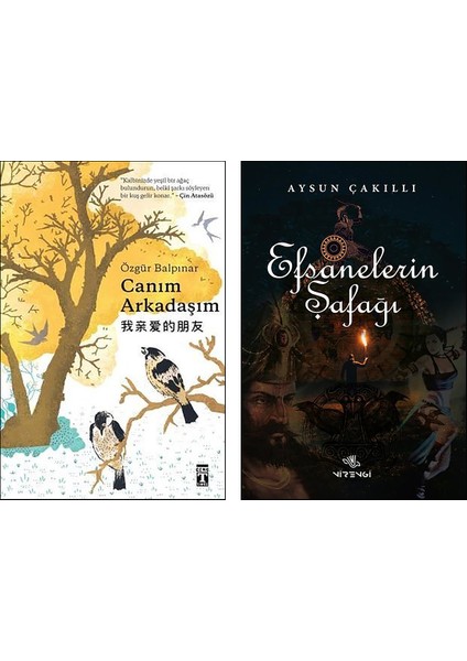 Canım Arkadaşım - Efsanelerin Şafağı 2 Kitap