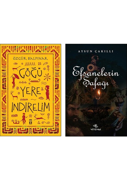 Göğü Yere İndirelim - Efsanelerin Şafağı 2 Kitap