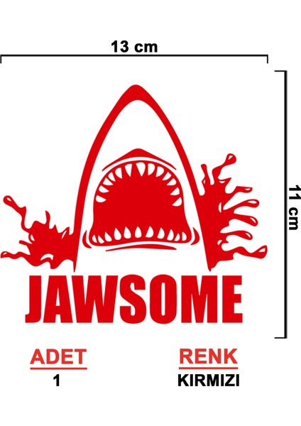 Jawsome Sticker - Jaws Sticker - Oto Sticker - Araba Sticker - Araç Sticker - Cam Sticker