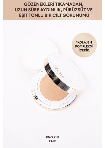 Işıltılı ve Cam Cilt Görünüm Sunan Cushion SPF37+++GLOW Cushion Light (NO.21P Fair)