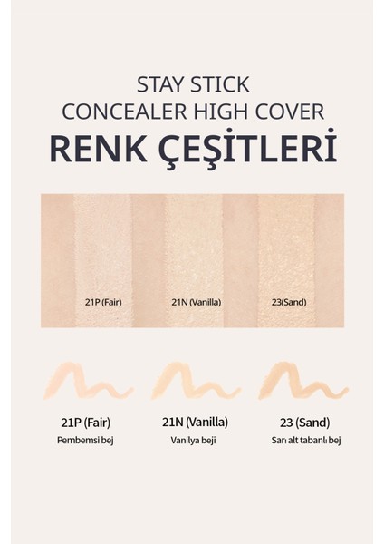 Yüksek Kapatıcı ve Uzun süre Kalıcı Stick Concealer Stay Stick Concealer High Cover 21P (Fair)