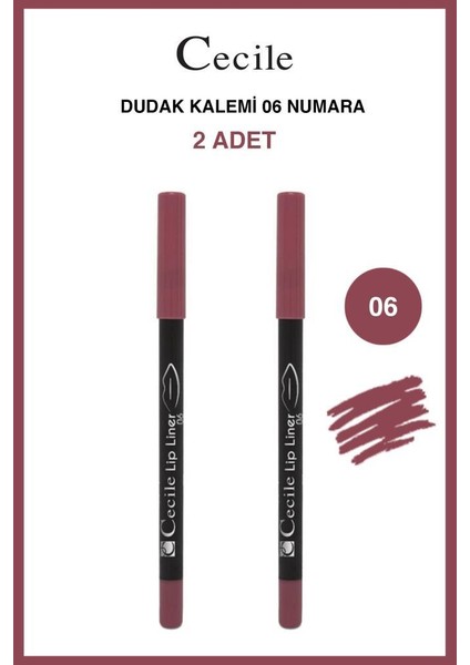 Kalıcı Yoğun Renk Veren Dudak Kalemi 06 X2 fiyatları
