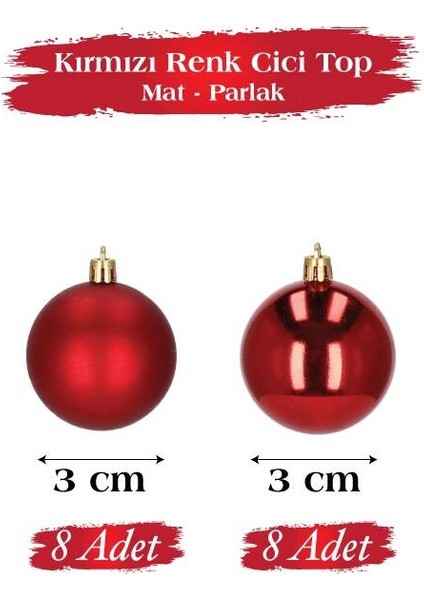 Yılbaşı Top Süs 3 cm Mat Parlak Kırmızı 16LI fiyatları