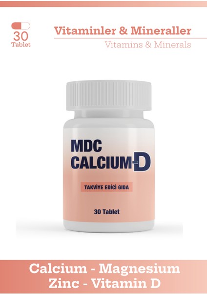 Calcium-D 30 Tablet Kalsiyum, Magnezyum, Çinko, D Vitamini