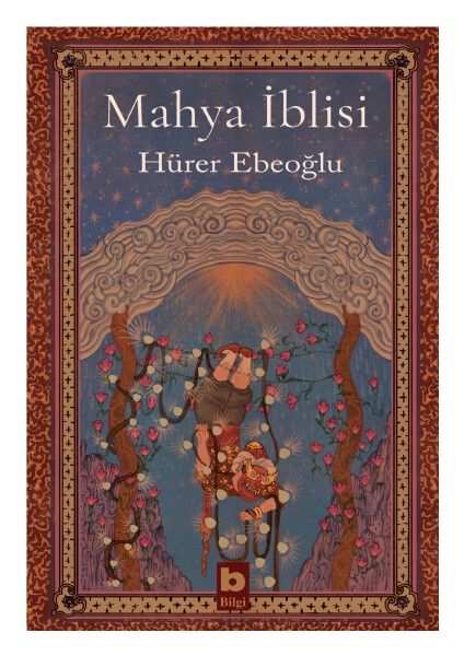 Mahya Iblisi - Hürer Ebeoğlu