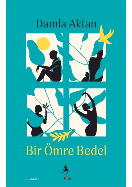 Bir Ömre Bedel / Damla Aktan