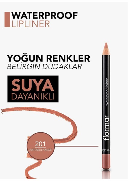 Flormar-Suya Dayanıklı Mat ve Yoğun Pigmentli Waterproof Lipliner Dudak Kalemi (201 Nude) 8690604111015