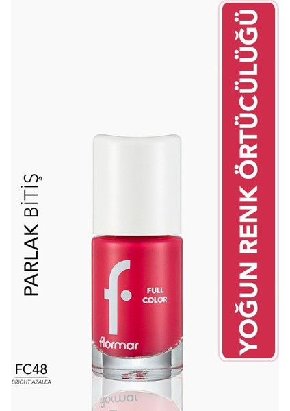 Full Color Yoğun Pigmentli Parlak Oje (FC48 Bright Azalea) 8690604380015