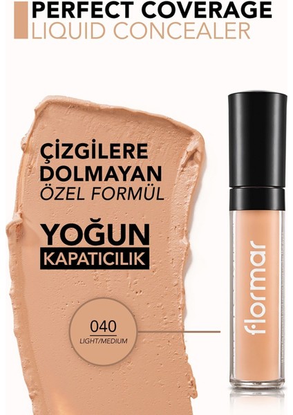 - Kapatıcı - Perfect Coverage Liquid Concealer 040 Light/medium 8690604558070 31000008