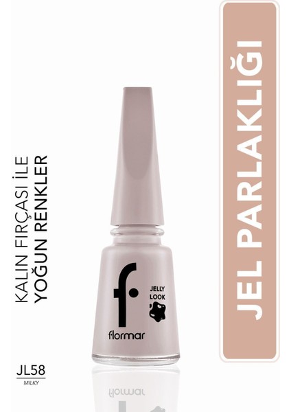 Jelly Look Nail Enamel Oje L58 Milky