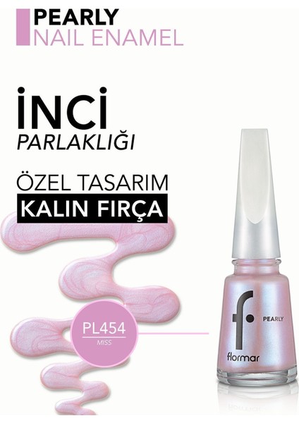 Pearly Yoğun Işıltı Veren Uzun Süre Kalıcı Sedefli Oje (PL454 Miss) 8682536035644