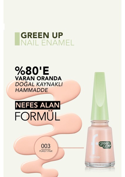 Green Up Vegan Formüllü Yoğun Renk Veren Parlak Oje (003 Purist Pink) 4251903324007