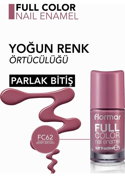 Full Color Yoğun Pigmentli Parlak Oje (FC62 Berry Brown) 8690604497614