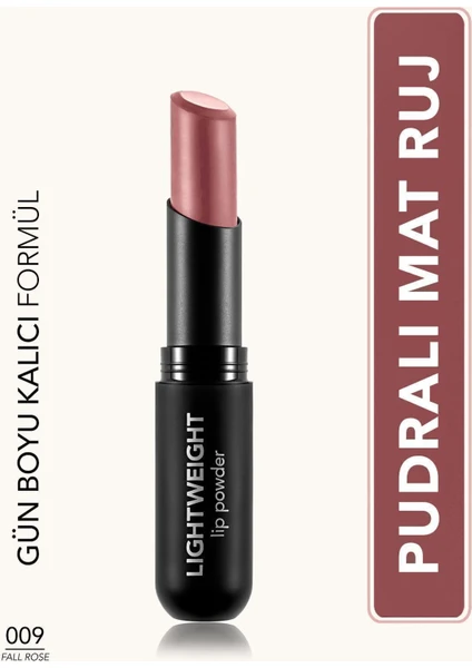 Lightweight Lip Powder Ultra Hafif Nemlendirici Stick Mat Ruj (009 Fall Rose) 8682536061803