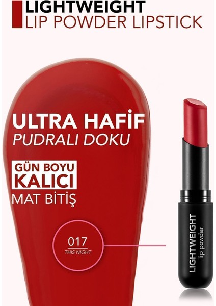 Lightweight Lip Powder Ultra Hafif Nemlendirici Stick Mat Ruj (017 This Night) 8682536063746