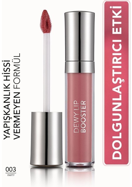 Dewy Lip Booster Dolgun Görünüm Veren Nemlendirici Dudak Parlatıcısı (003 Party) 8690604619054