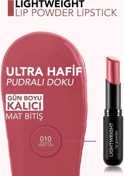 Lightweight Lip Powder Ultra Hafif Nemlendirici Stick Mat Ruj (010 Sweet Girl) 8682536061827