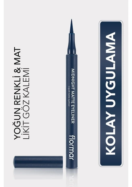 Flormar-Yoğun Pigmentli ve Mat Bitişli Midnight Matte Kalem Likit Eyeliner (003 Lacivert) 8690604641666