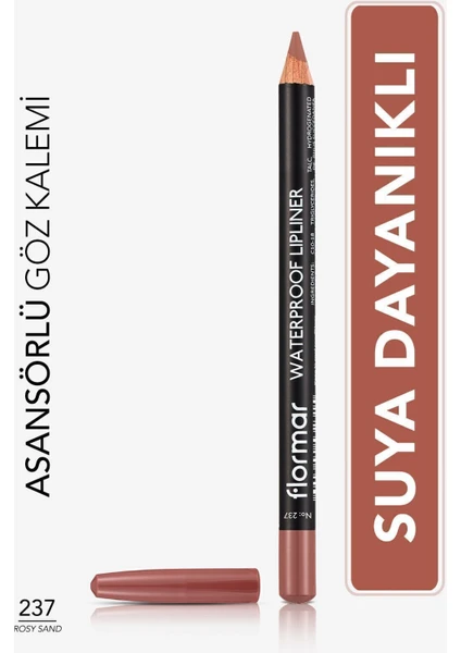 - Dudak Kalemi - Waterproof Lipliner 237 Rosy Sand 8690604567508 47000037