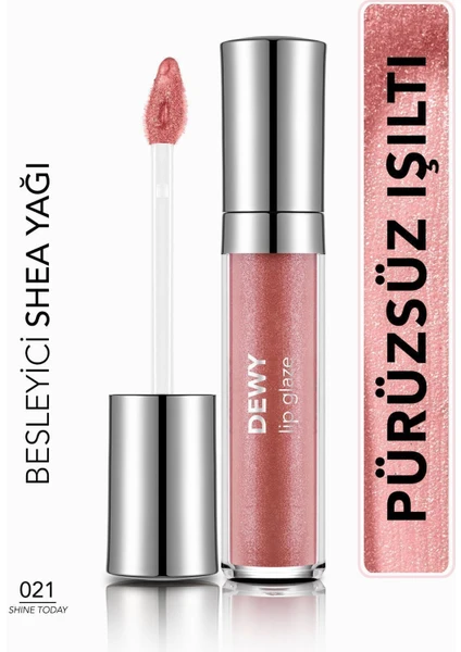 Dewy Lip Glaze Nemlendirici Etkili Yarı Transparan Dudak Parlatıcısı (021 Shine Today) 8682536069380