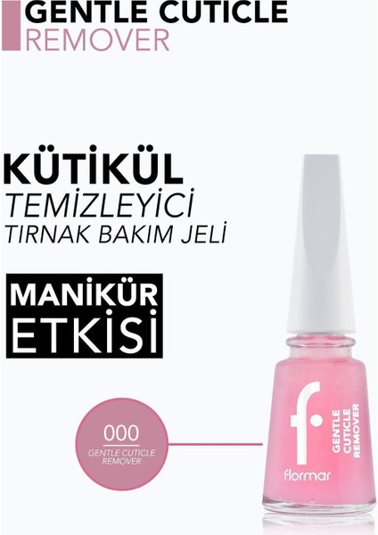 Gentle Cuticle Remover Kütikül Yumuşatıcı & Temizleyici Tırnak Bakım Jeli (000) 8682536059473