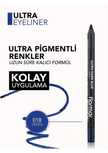 - Göz Kalemi - Ultra Eyeliner 018 Dark Blue 8690604547227 47000011